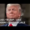 Le Débat du jour - Taxes Trump : quelles menaces pour la France ?