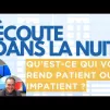 Qu'est-ce qui vous rend patient ou impatient ?