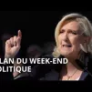 Le Débat du jour - Quel bilan du week-end politique ?