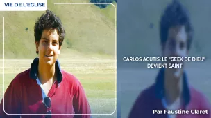 Carlos acutis le geek de dieu devient saint