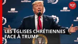 Le Débat du jour - Les églises chrétiennes des États-Unis face à Trump